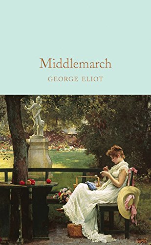 Middlemarch: George Eliot (Macmillan Collector's Library) von Pan Macmillan